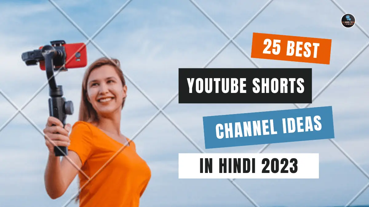 YouTube Shorts Channel Ideas In Hindi